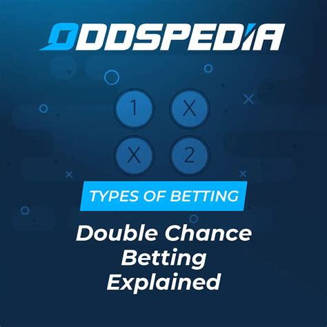 double chance x2 meaning|Double Chance Betting → What Does Double .